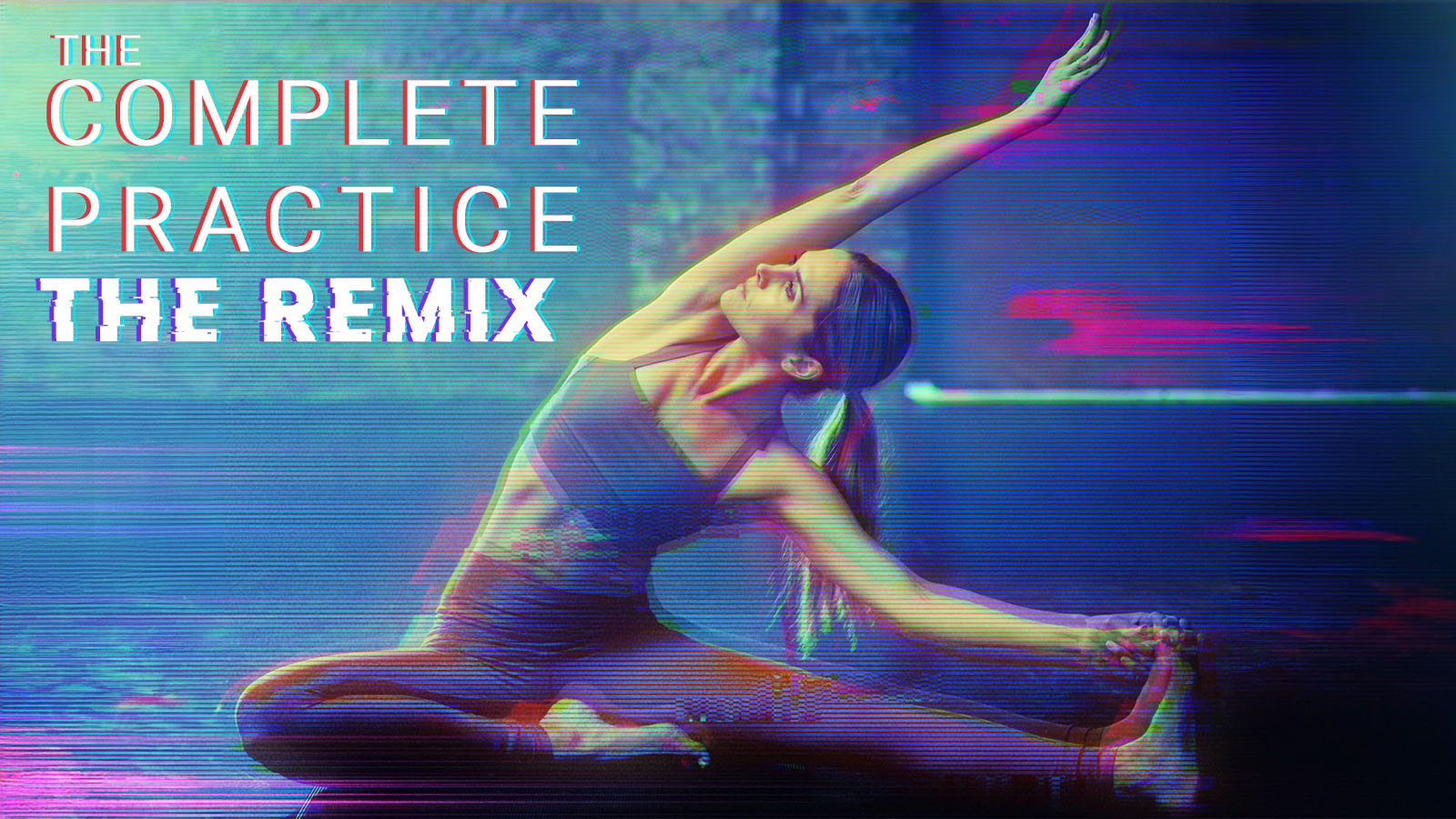 The Complete Practice: REMIX